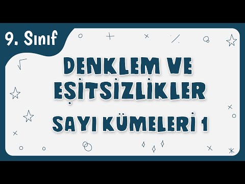 Sayı Kümeleri - 1 | Denklem ve Eşitsizlikler || 9. Sınıf Matematik - TYT 2022