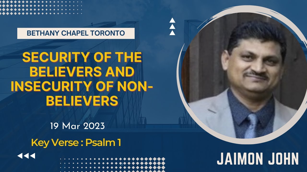 Jaimon John | Security of the Believers and Insecurity of Non-believers | Family Bible Hour |
