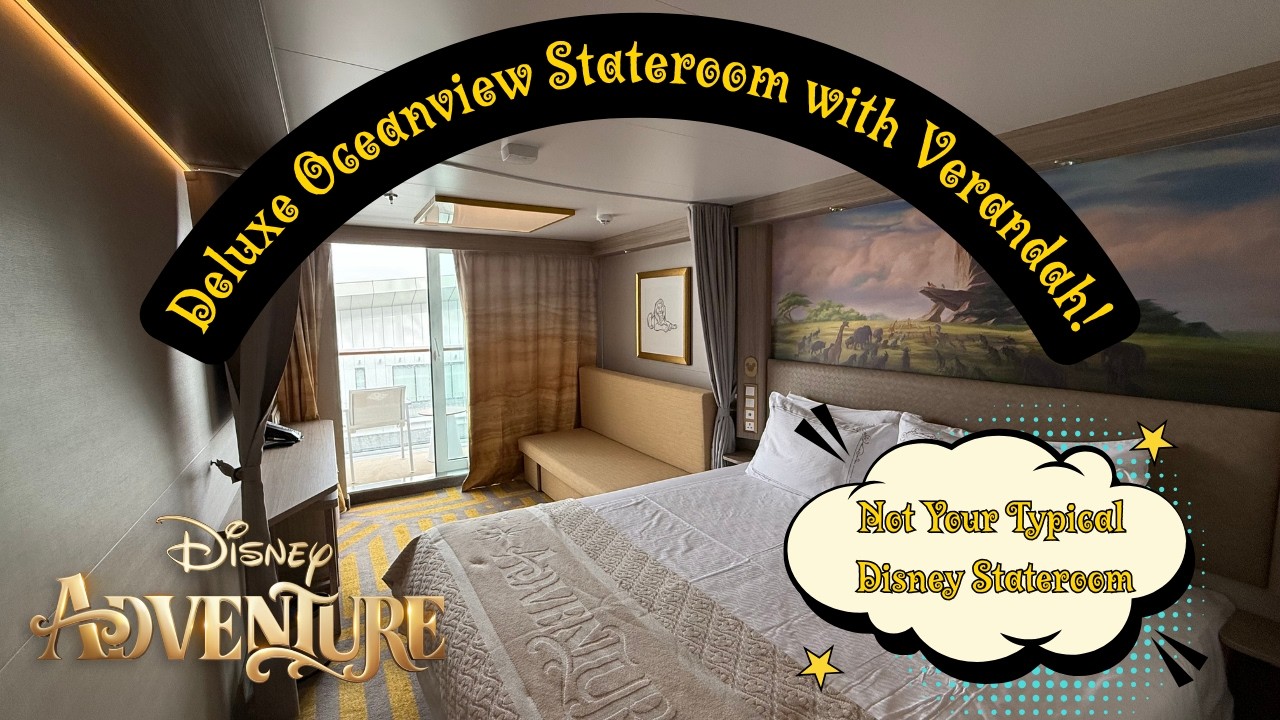 Disney Adventure - Deluxe Oceanview Stateroom with Verandah - Room Tour