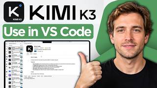How to Use Kimi k3 in Visual Studio Code (2026 Latest Guide)