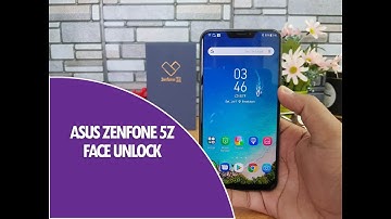 ASUS Zenfone 5Z Face Unlock and Fingerprint Performance