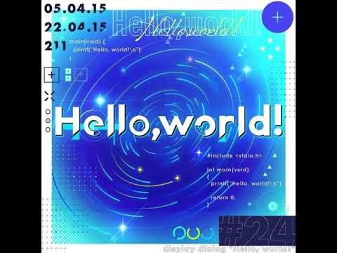Hello,world！   Sekai ver.