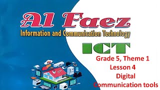 ICT | Grade 5 | Term 1 | Theme 1 | Lesson 4 | Digital Communication tools