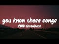 i bet you know all these songs ~2010 throwback nostalgia playlist