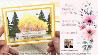 Paper Pumpkin Alternative 2 Sept 2026 Aspens of Gratitude Stampin Up