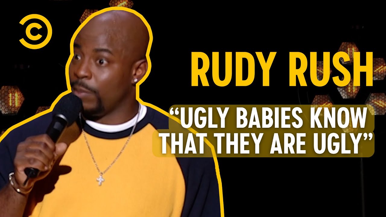 Rudy Rush On Ugly Babies | Comedy Central Presents - YouTube