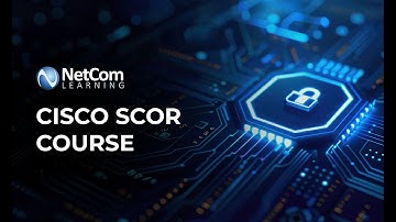 Cisco SCOR Course | NetCom learning