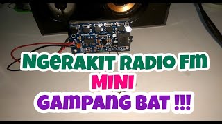 Asyiknya Ngerakit Stereo FM Radio Receiver Module Kits 76 ~108MHz DC 3V Mini