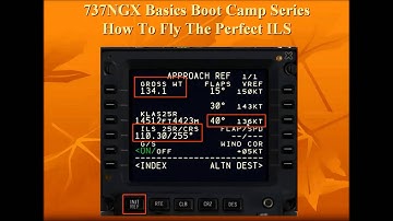 737NGX Boot Camp Series Part 1a v2 Flying Perfect ILS