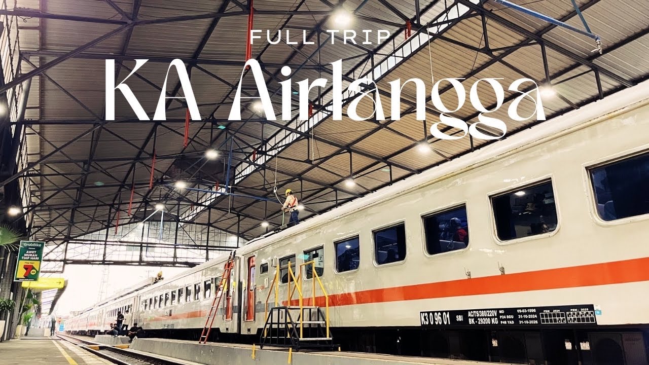 MURAH MERIAH BIKIN DOMPET AMAN! FULL TRIP KA AIRLANGGA Jakarta - Surabaya 