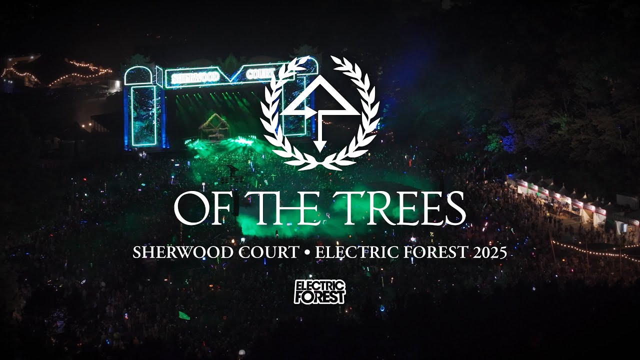Of The Trees - Live @ Electric Forest Festival 2025 (Full Set)