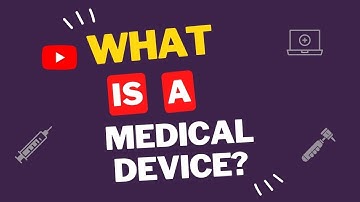 What is a Medical Device? l Definition of a Medical Device l The Learning Reservoir