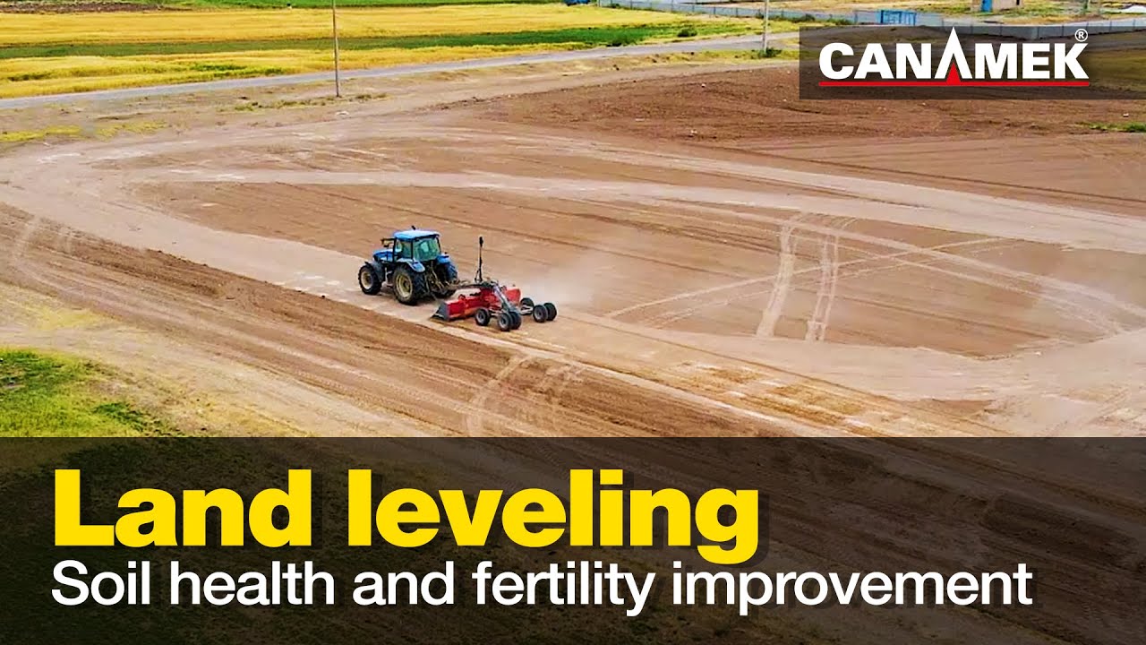 Land leveling and its contribution to soil health and fertility improvement