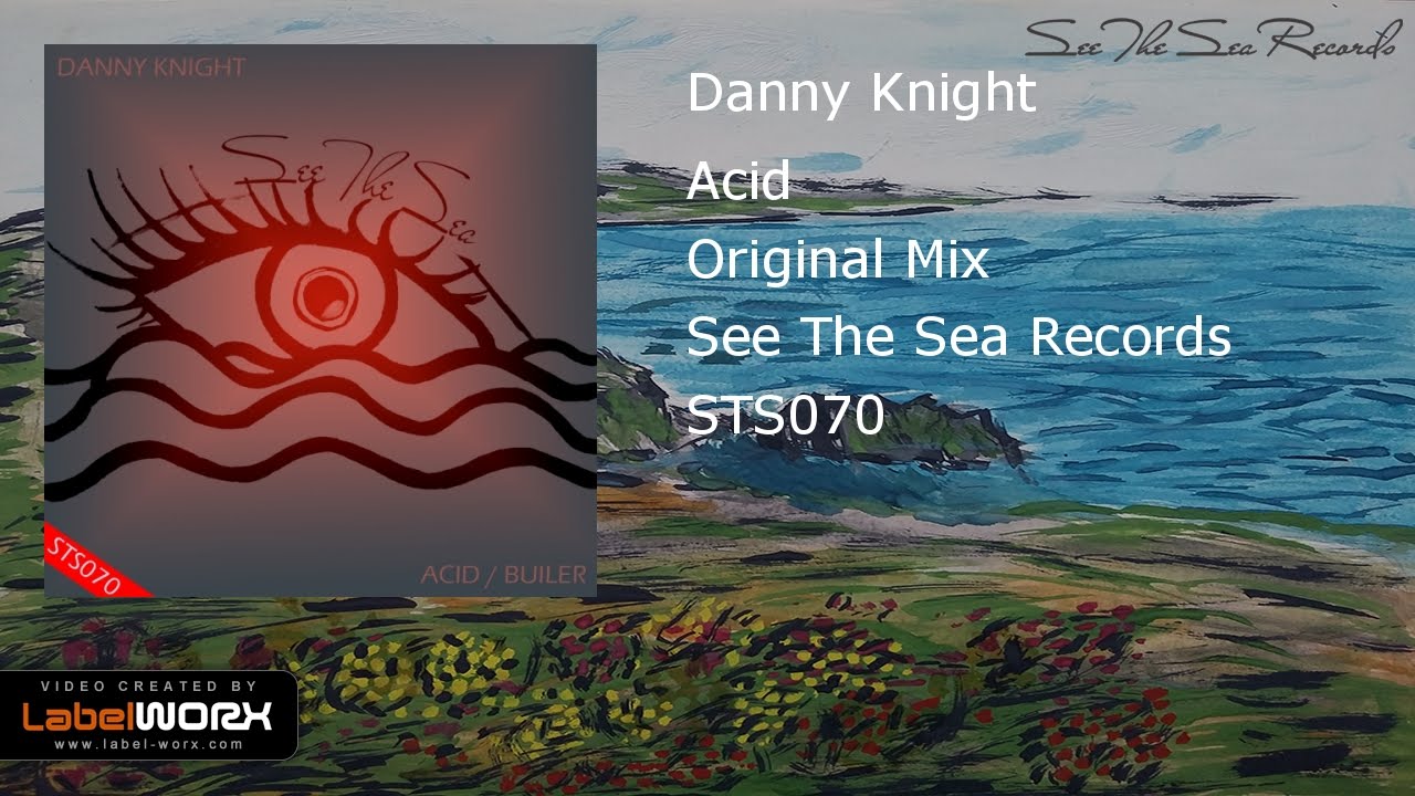 Watch Danny Knight - Acid (Original Mix) on YouTube Watch Danny Knight - Acid (Original Mix) on YouTube