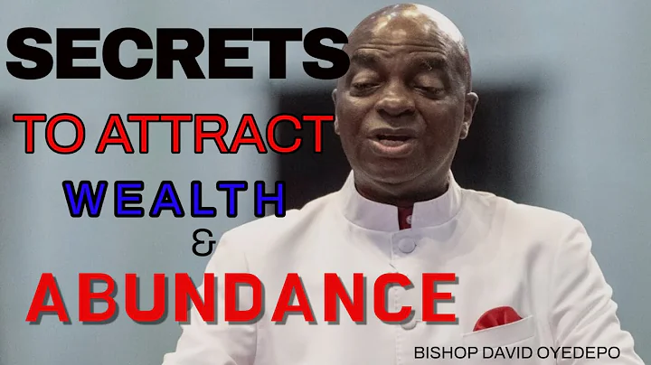How To Attract WEALTH and ABUNDANCE Into Your LIFE-Bishop David Oyedepo #wealth #trending #sermon