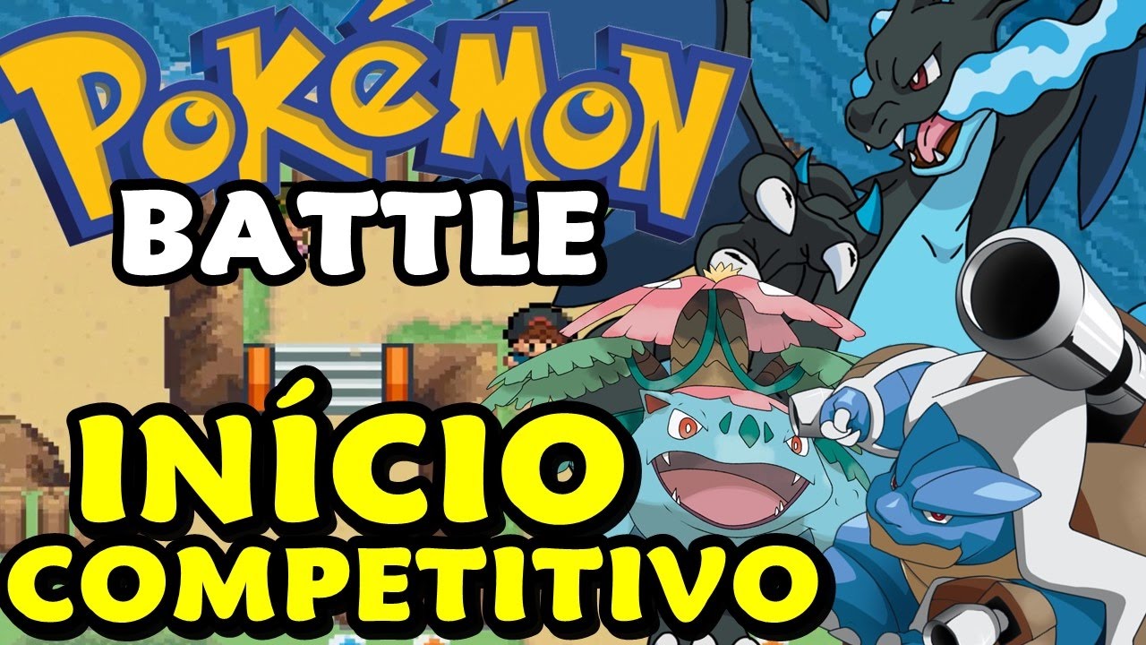 Pokémon Battle (Hack Rom) - O Início Competitivo!