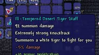 Desert Tiger Staff is a SUPER Summoner pet staff that creates a scary Kitty Cat that eats enemies to