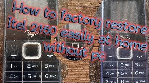 How to factory reset ITEL 2160 easily at home without PC@ochemobiletechs