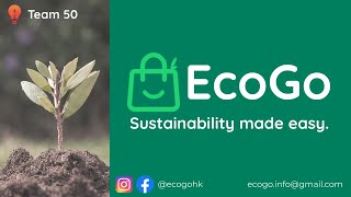 Team 50 - EcoGo - LaunchX Demo Day 2021