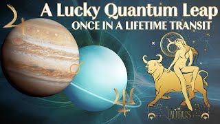 JupiterUranus Conjunction in Taurus  LOVE & MONEY LUCK