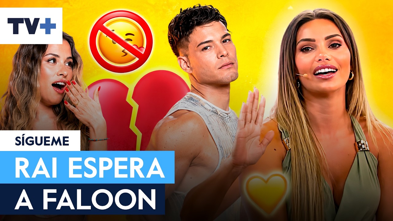 Rai le niega un beso a Sofía y crece la tensión con Faloon