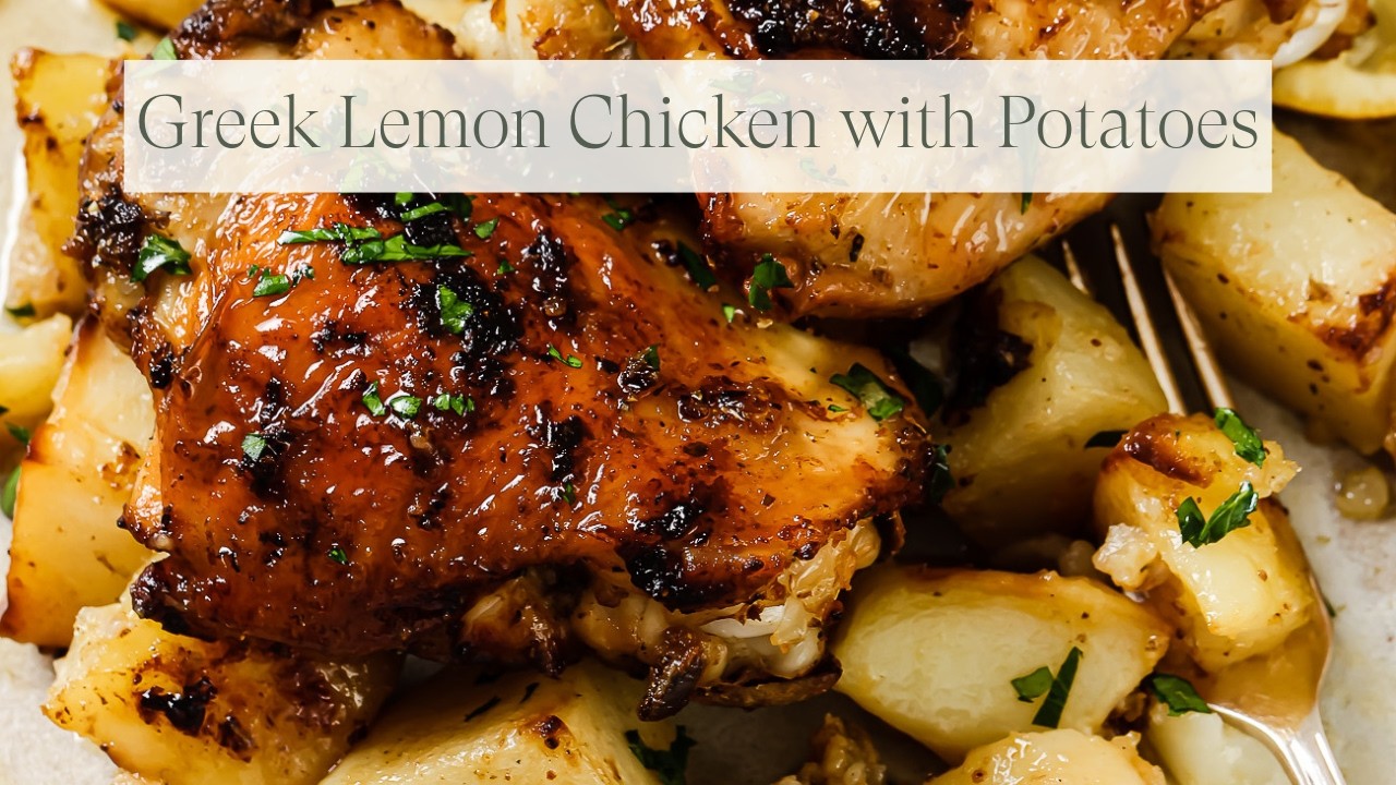 Greek Lemon Chicken and Potatoes