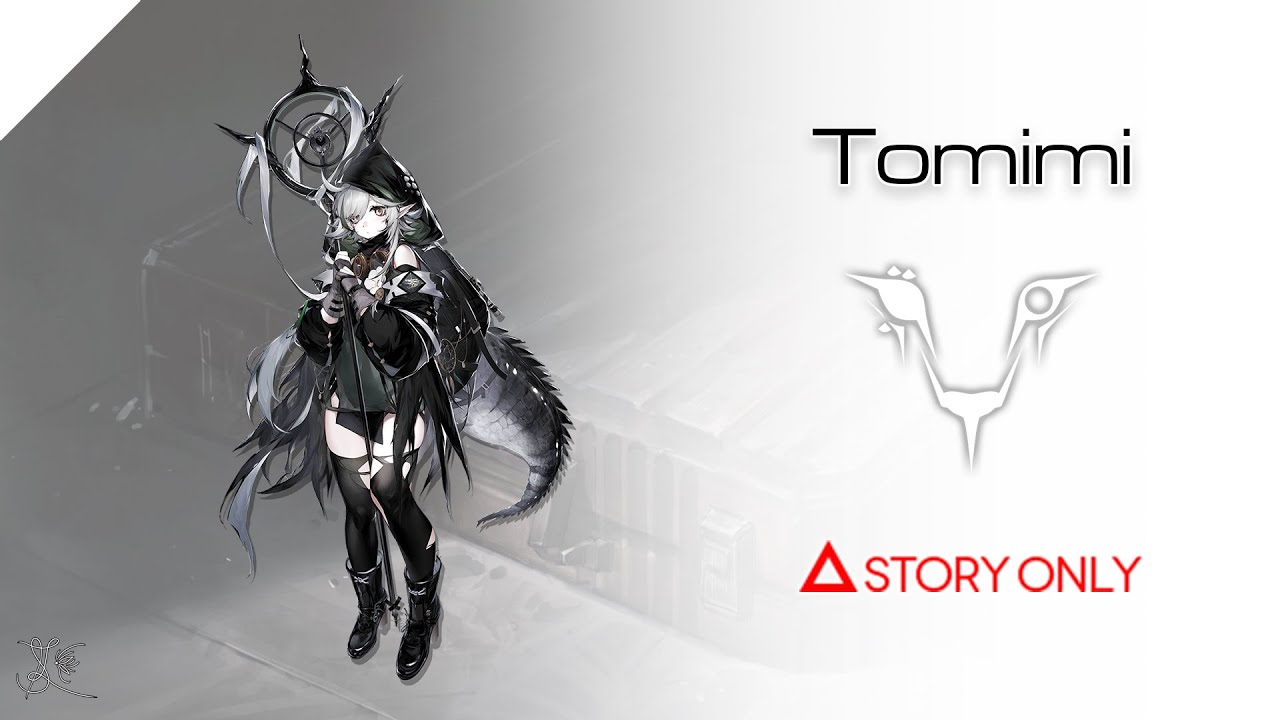 【Arknights】Operator Records - Tomimi : Story Collection