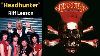 Krokus Headhunter Riff Lesson