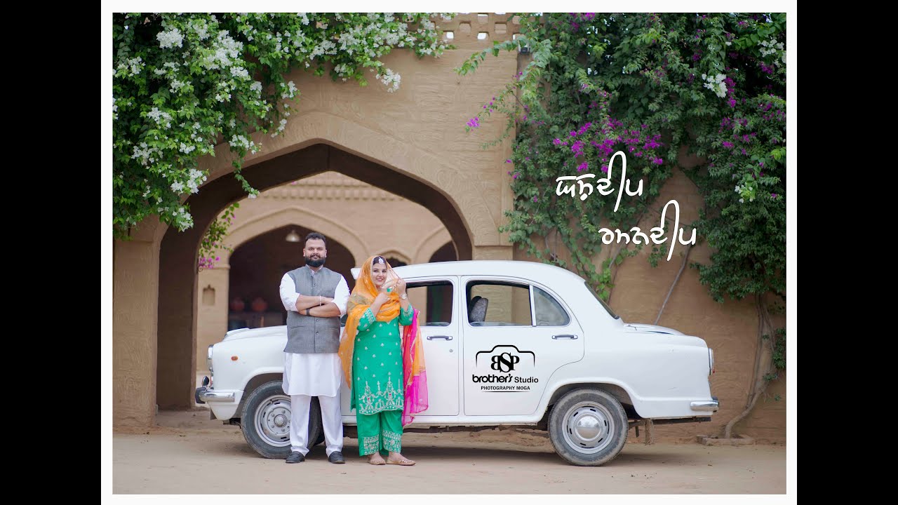 YASHDEEP & RAMANDEEP | BEST PRE WEDDING TEASER 2024 | BROTHERS STUDIO PHOTOGRAPHY MOGA (PB)