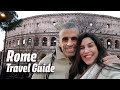 Rome Italy Travel Guide | What to do in Rome