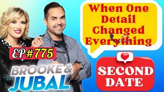 Brooke and Jubal Second Date Update | That Date Was Dynamite Gone Wrong 💣🔥 | Ep. 775 | Prank call