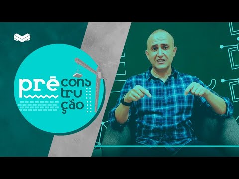 Vídeo: O que significa pré-construção?