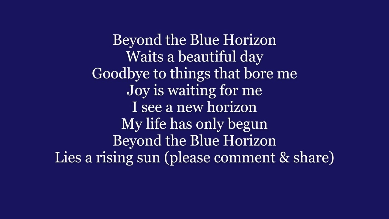 Beyond The Blue Horizon Lyrics Words text trending Lou Christie style Rain Man sing along song music