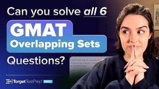 3 Levels of GMAT Overlapping Sets Questions | Solving Easy, Medium, and Hard GMAT Practice Questions
