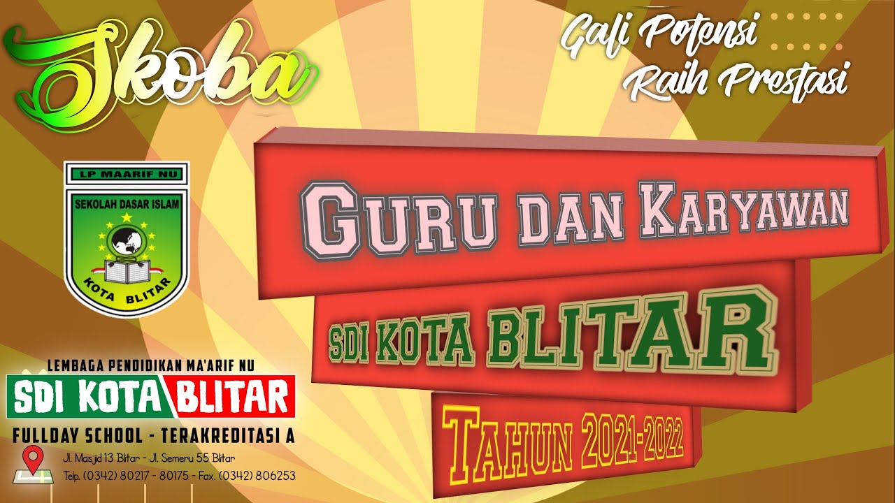 DIES MAULIDYAH SDI KOTA BLITAR KE-21 (Ucapan dari Bapak Ibu Guru dan Karyawan SD Islam Kota Blitar)