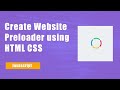 Create Stunning Preloader Website with HTML and CSS | Website Preloader with Animation | Devscore
