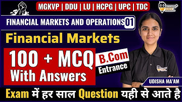 FINANCIAL MARKETS AND OPERATIONS  | Important mcq    For MGKVP | DDU | LU | HCPG  UPC
