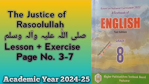 English 8th|Unit 1|The Justice of Rasoolullah|Lesson|Exercise|KP New course 2024|SNC2022|NBF|KP book
