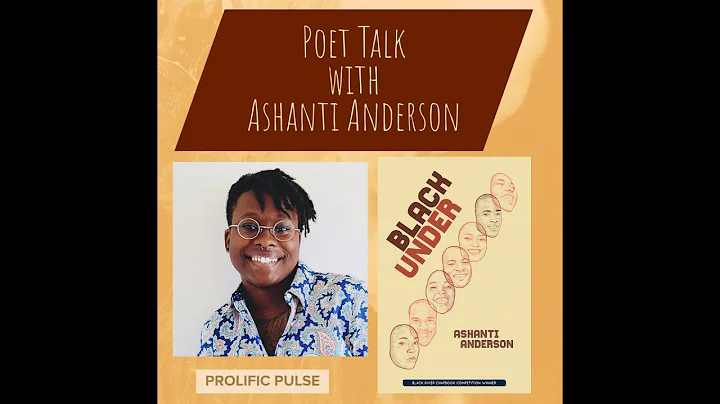 Poet Talk with Ashanti Anderson