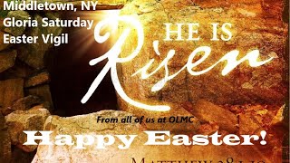 8:30pm Easter Vigil Mass at OLMC Middletown, NY, 2021