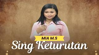 Mia MS - SING KETURUTAN (Official Music Video Karaoke)