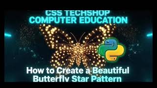 🦋 Beautiful Butterfly Star Pattern in Python – Super Easy 4 Minute Tutorial ✨