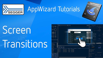 SEGGER emWin AppWizard  — Screen Transitions