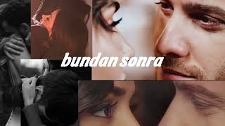 Leyal Bundan Sonra Müzik Şarkısı