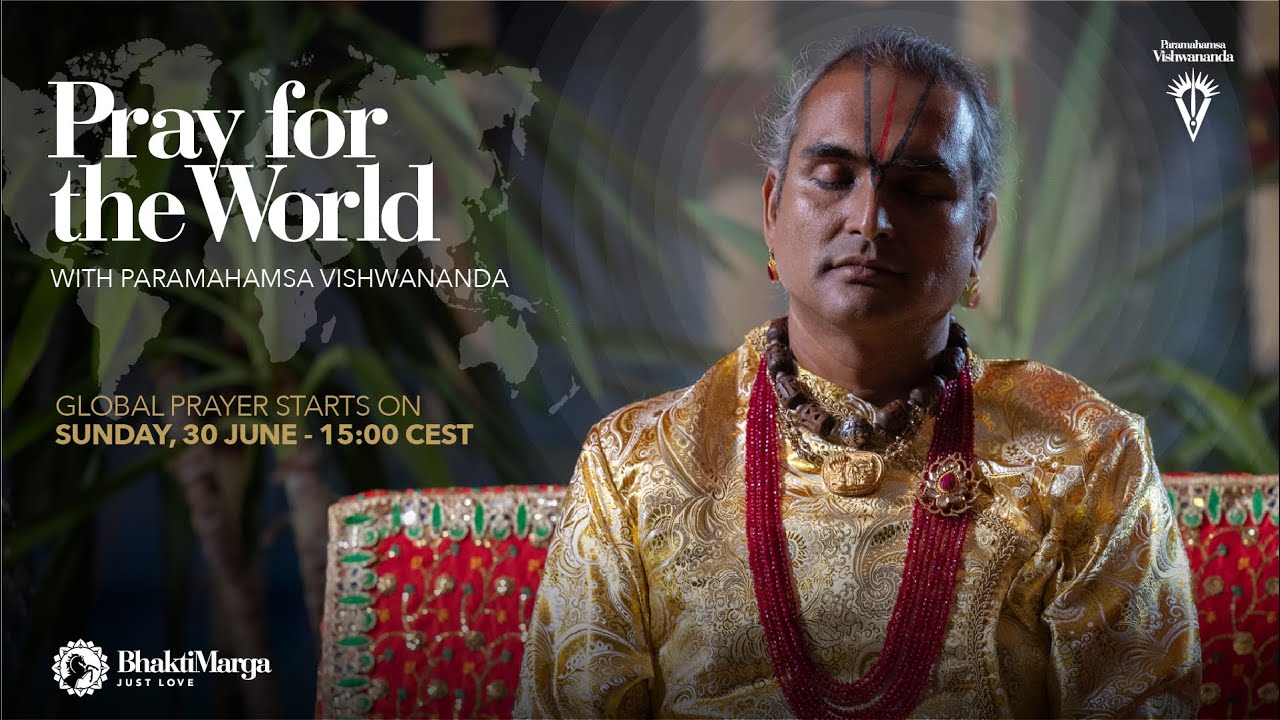 Pray for the World with Paramahamsa Vishwananda - LIVE - YouTube