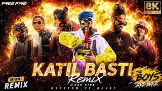 🔥 MC STAN - KATIL BASTI 😘🥀 | Pt.2 x REMIX HINDI 🔥🎧 FULL VIBE • FREE FIRE EDIT • HARD MIX