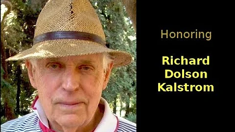 Richard Dolson Kalstrom memorial slideshow
