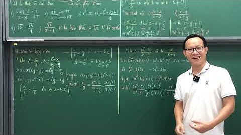 TOÁN 8 - CT MỚI - PHÂN THỨC ĐẠI SỐ - THẦY KENKA