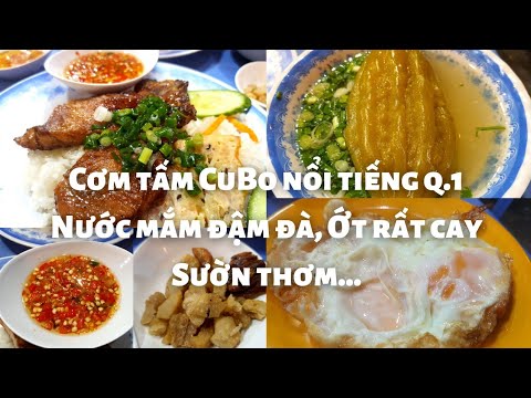 Video Cơm sườn CuBo nổi tiếng quận 1: Nước mắm đậm đà, Ớt... - youtube