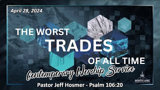 Welcome to our Contemporary  Worship Service at North Lake! April 28, 2024